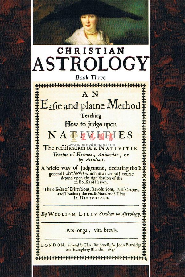 Christian Astrology Book 3 by William Lilly